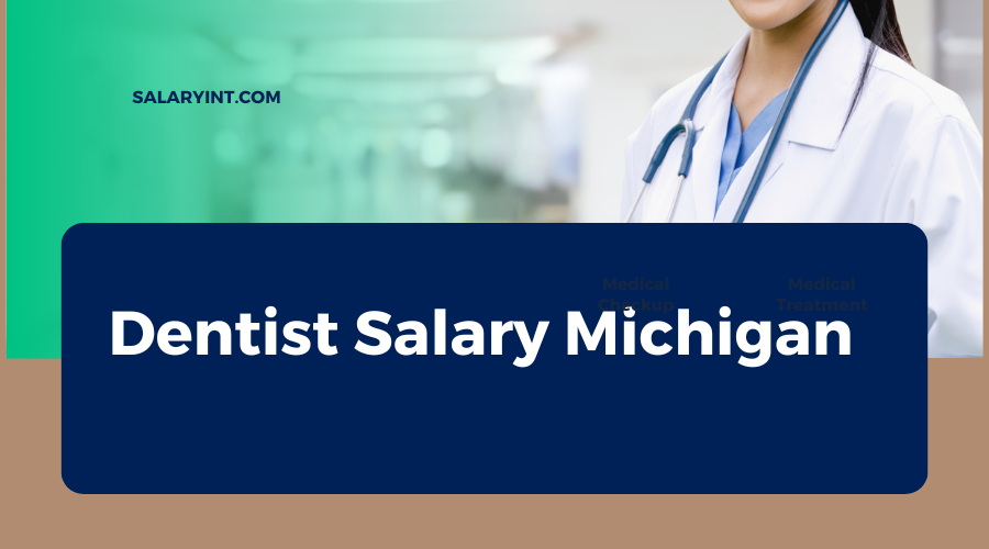 dentist salary michigan