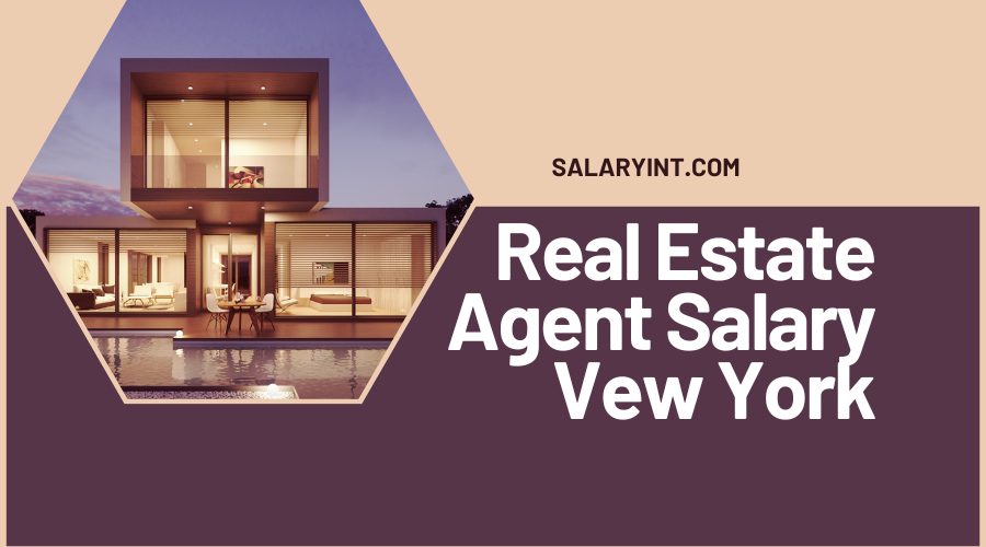 real estate agent salary new york